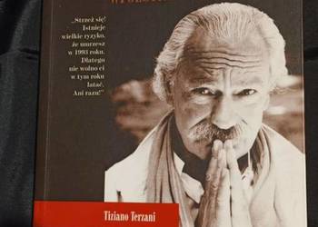 Powiedział mi wróżbita Tiziano Terzani