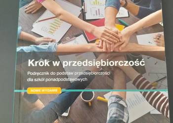 Krok w przedsiębiorczość. Podręcznik do podstaw przedsiębiorczości Nowa Era