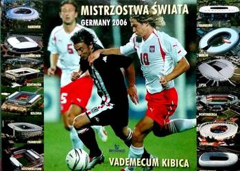 MISTRZOSTWA ŚWIATA GERMANY 2006 VADEMECUM KIBICA
