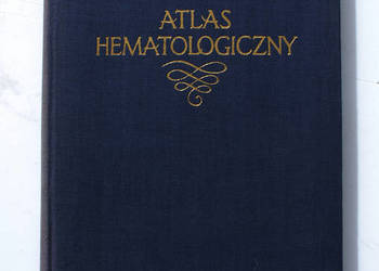 Atlas hematologiczny oraz wytyczne Ławkowicz