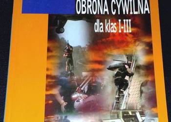 Obrona cywilna dla klas 1-3 - Gabriel Adamczyk, Bogusława Breitkopf