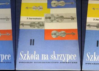 Szkoła na skrzypce. Część 1-2-3 - Józef Jarzębski, Janina Jarzębska Szkoła na skrzypce. Część 1-2-3 - Józef Jarzębski, Janina Jarzębska
