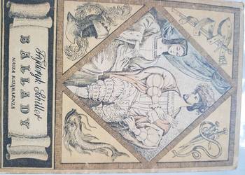 Fryderyk Schiller ballady 1954 unikat