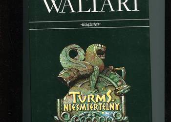 Turms Nieśmiertelny - Mika Waltari