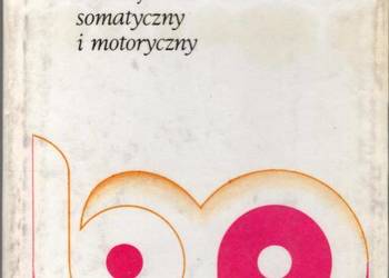 ROZWÓJ SOMATYCZNY I MOTORYCZNY - PRZEWĘDA RYSZARD