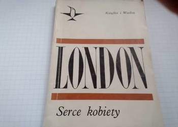 Jack London Serce Kobiety wyd.1969 r.