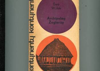 Archipelag Żeglarzy - Ewa Wolak