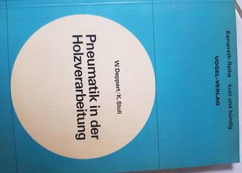 pneumatik in der holzvararbeitung  pneumatyka w obróbce dr
