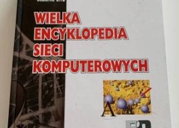 WIELKA ENCYKLOPEDIA SIECI KOMPUTEROWYCH TOM 2