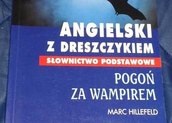 Angielski z dreszczykiem. Pogoń za wampirem - Marc Hillefeld
