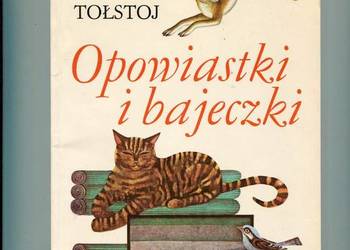 Opowiastki i bajeczki - Lew Tołstoj