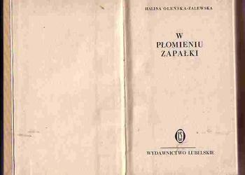 (3449) W PŁOMIENIU ZAPAŁKI – HALINA OLEŃSKA – ZALEWSKA.