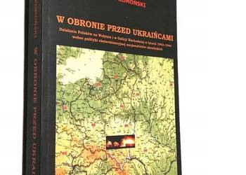 W obronie przed Ukraińcami -  Ernest Komoński