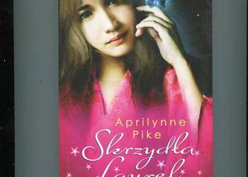Skrzydła Laurel - Aprilynne Pike