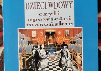 Jerzy Siewierski Dzieci Wdowy Opowieści masońskie