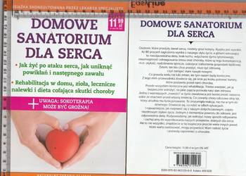 Domowe sanatorium dla serca.Jak żyć po ataku serca