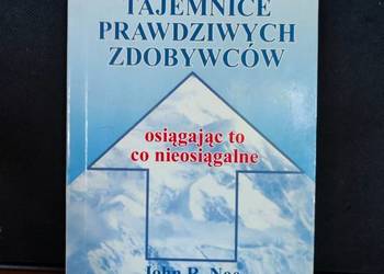 john r. noe tajemnice prawdziwych zdobywców