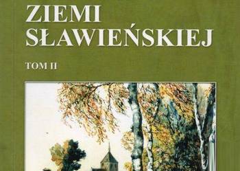 Historia i kultura Ziemi Sławieńskiej Tom II Sławno