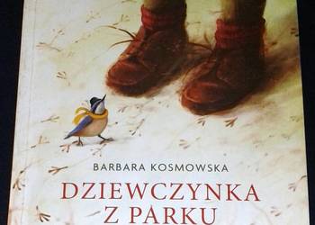 Dziewczynka z parku - Barbara Kosmowska