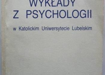 WYKŁADY Z PSYCHOLOGII W KATOLICKIM UNIWERSYTECIE LUBELSKIM