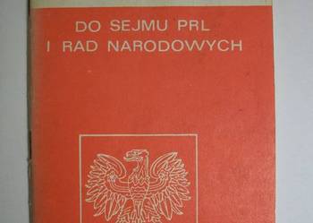 ORDYNACJA WYBORCZA DO SEJMU RPL I RAD NARODOWYCH