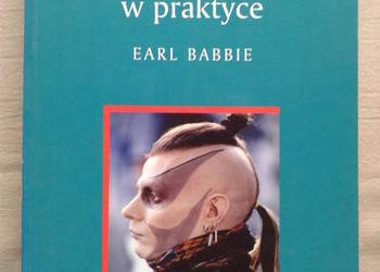 Badania społeczne w praktyce - E. Babbie