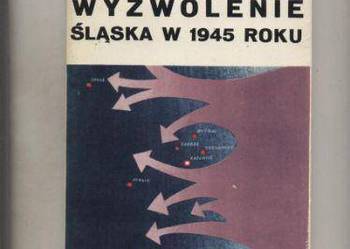 Wyzwolenie Śląska w 1945