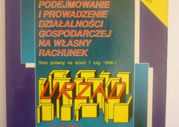 PODEJMOWANIE I PROWADZENIE DZIAŁALNOŚCI GOSPODARCZEJ