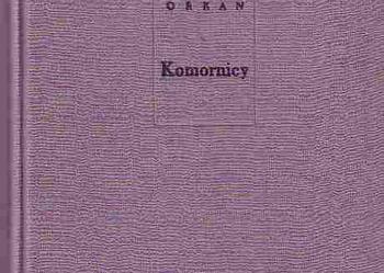 (353) KOMORNICY - WŁADYSŁAW ORKAN