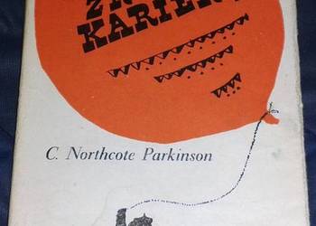 Jak zrobić karierę - Cyril Northcote Parkinson