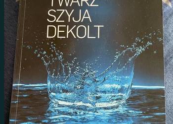 Twarz, szyja ,dekolt. Technik usług kosmetycznych.Nowa Era