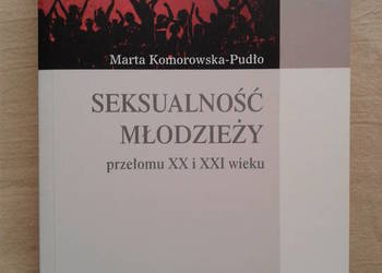 Seksualność młodzieży - M. Komorowska-Pudło
