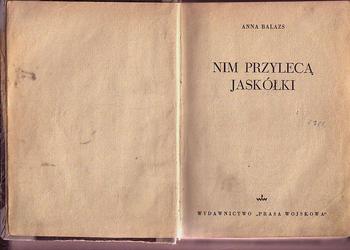 (5422) NIM PRZYLECĄ JASKÓŁKI – ANNA BALAZS