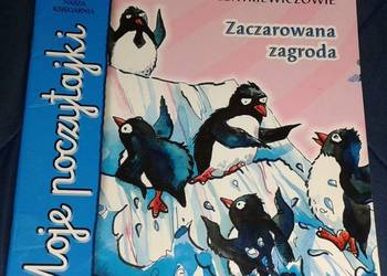 Zaczarowana zagroda. Moje Poczytajki - Alina i Czesław Centkiewiczowie