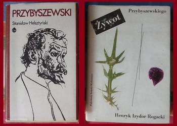 Przybyszewski - Helsztyński/  Żywot Przybyszewskiego - Rogacki/ biografia