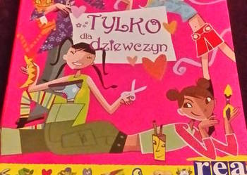 Tylko dla dziewczyn. 250 zadań do wykonania