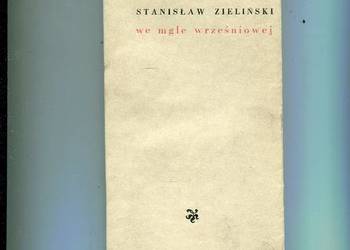 We mgle wrześniowej -Stanisław  Zieliński