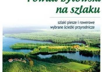 Powiat bytowski na szlaku - Przewodnik rowerowy