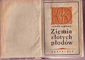 (3051) ZIEMIA ZŁOTYCH PŁODÓW JORGE AMADO