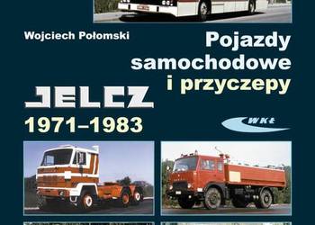Pojazdy samochodowe i przyczepy Jelcz 1971-1983