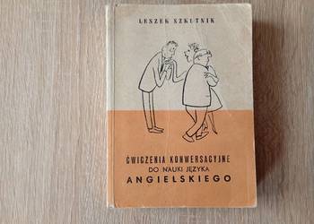Ćwiczenia konwersacyjne do nauki języka angielskiego Leszek Szkutnik 1961