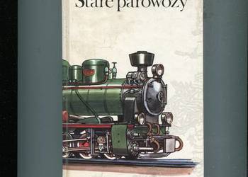 Stare parowozy - Jiri Bouda , Zdenek Bauer