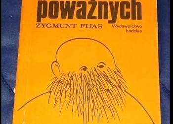 Tylko dla poważnych - Zygmunt Fijas