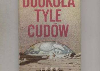 Dookoła tyle cudów - Chruszczewski