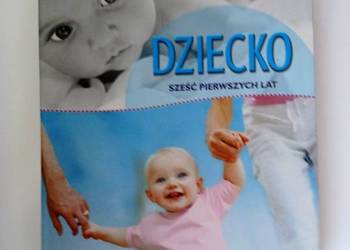 Książka - Dziecko, sześć pierwszych lat