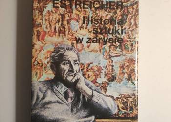 Historia sztuki w zarysie Karol Estreicher