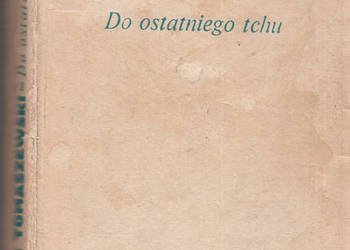 (02419) DO OSTATNIEGO TCHU – BOHDAN TOMASZEWSKI