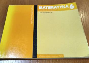 Matematyka 6 podręcznik dla kl VI książka dla nauczyciela Danuta Zaremba