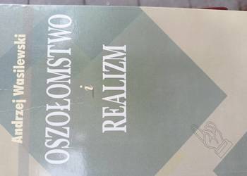 Oszołomstwo i realizm Wasilewski książki Trójmiasto szkolne Gdańsk Gdynia