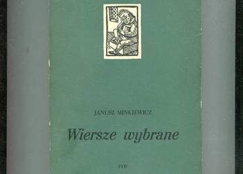 Wiersze wybrane - Janusz Minkiewicz